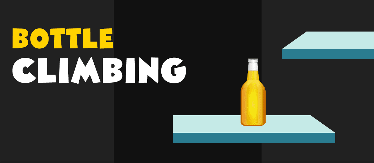 Bottle Climbing