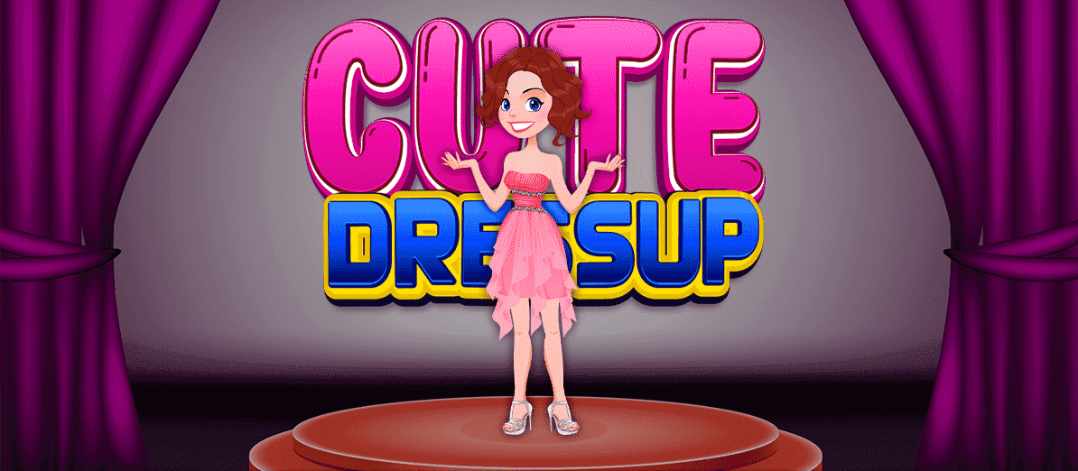 Cute Dress Up