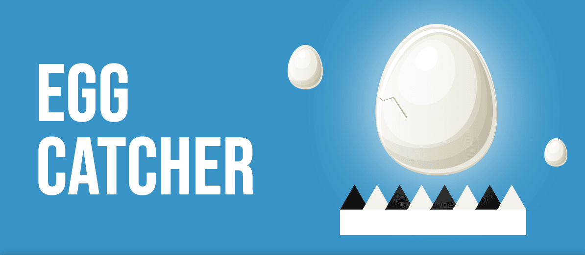 Egg Catcher